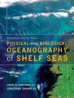 Image for Introduction to the physical and biological oceanography of shelf seas