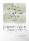 Image for Collective action in organizations [electronic resource] :  interaction and engagement in an era of technological change /  Bruce Bimber, Andrew J. Flanagin, Cynthia Stohl. 