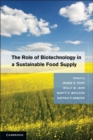 Image for Role of Biotechnology in a Sustainable Food Supply