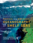 Image for Introduction to the Physical and Biological Oceanography of Shelf Seas