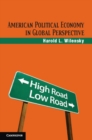 Image for American Political Economy in Global Perspective