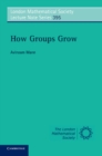 Image for How Groups Grow : 395
