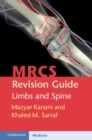 Image for MRCS Revision Guide: Limbs and Spine