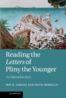 Image for Reading the Letters of Pliny the Younger: An Introduction
