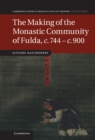 Image for Making of the Monastic Community of Fulda, c.744-c.900 : 83