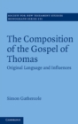 Image for Composition of the Gospel of Thomas: Original Language and Influences : 151