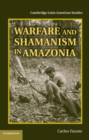 Image for Warfare and Shamanism in Amazonia