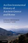 Image for An environmental history of ancient Greece and Rome