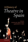 Image for History of Theatre in Spain