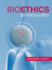 Image for Bioethics: An Introduction