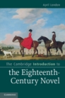 Image for Cambridge Introduction to the Eighteenth-Century Novel
