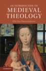 Image for Introduction to Medieval Theology