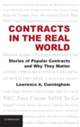 Image for Contracts in the Real World: Stories of Popular Contracts and Why They Matter