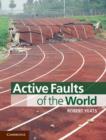 Image for Active faults of the world