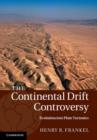 Image for The continental drift controversy.: 4,Evolution into plate tectonics