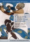 Image for The Ballets Russes and beyond [electronic resource] :  music and dance in belle-époque Paris /  Davinia Caddy. 