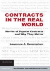 Image for Contracts in the real world [electronic resource] :  stories of popular contracts and why they matter /  Lawrence A. Cunningham. 