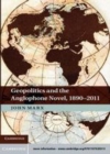 Image for Geopolitics and the Anglophone novel, 1890-2011 [electronic resource] /  John Marx. 