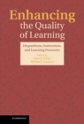 Image for Enhancing the Quality of Learning: Dispositions, Instruction, and Learning Processes