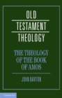 Image for Theology of the Book of Amos
