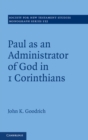 Image for Paul as an Administrator of God in 1 Corinthians : 152