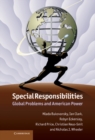 Image for Special Responsibilities: Global Problems and American Power