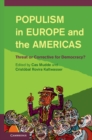 Image for Populism in Europe and the Americas: Threat or Corrective for Democracy?