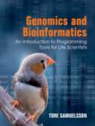Image for Genomics and bioinformatics: an introduction to programming tools for life scientists