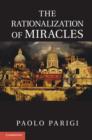 Image for The rationalization of miracles