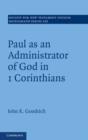 Image for Paul as an administrator of God in 1 Corinthians