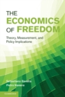Image for Economics of Freedom: Theory, Measurement, and Policy Implications