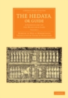 Image for The Hedaya, or Guide: Volume 3: A Commentary on the Mussulman Laws