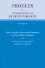 Image for Proclus: Commentary on Plato&#39;s Timaeus: Volume 6, Book 5: Proclus on the Gods of Generation and the Creation of Humans : Volume 6