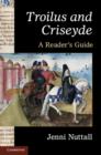 Image for Troilus and Criseyde: a reader&#39;s guide