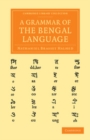 Image for A Grammar of the Bengal Language