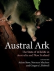 Image for Austral Ark: The State of Wildlife in Australia and New Zealand