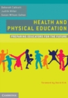 Image for Health and Physical Education: Preparing Educators for the Future