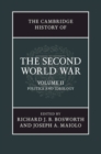 Image for The Cambridge History of the Second World War: Volume 2, Politics and Ideology