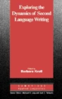 Image for Exploring the Dynamics of Second Language Writing