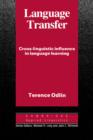 Image for Language transfer: cross-linguistic influence in language learning