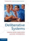 Image for Deliberative systems: deliberative democracy at the large scale