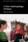 Image for A new anthropology of Islam