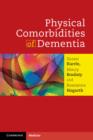 Image for Physical comorbidities of dementia