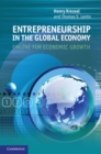 Image for Entrepreneurship in the Global Economy: Engine for Economic Growth