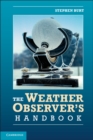 Image for Weather Observer&#39;s Handbook