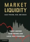 Image for Financial market liquidity: asset pricing, risk, and crises