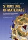 Image for Structure of materials [electronic resource] :  an introduction to crystallography, diffraction and symmetry /  Marc De Graef, Michael E. McHenry. 