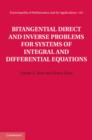 Image for Bitangential direct and inverse problems for systems of integral and differential equations