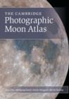 Image for The Cambridge photographic Moon atlas