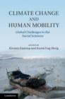 Image for Climate change and human mobility: global challenges to the social sciences